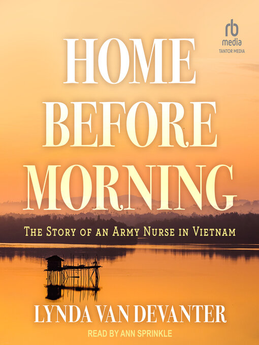 Title details for Home Before Morning by Lynda Van Devanter - Available